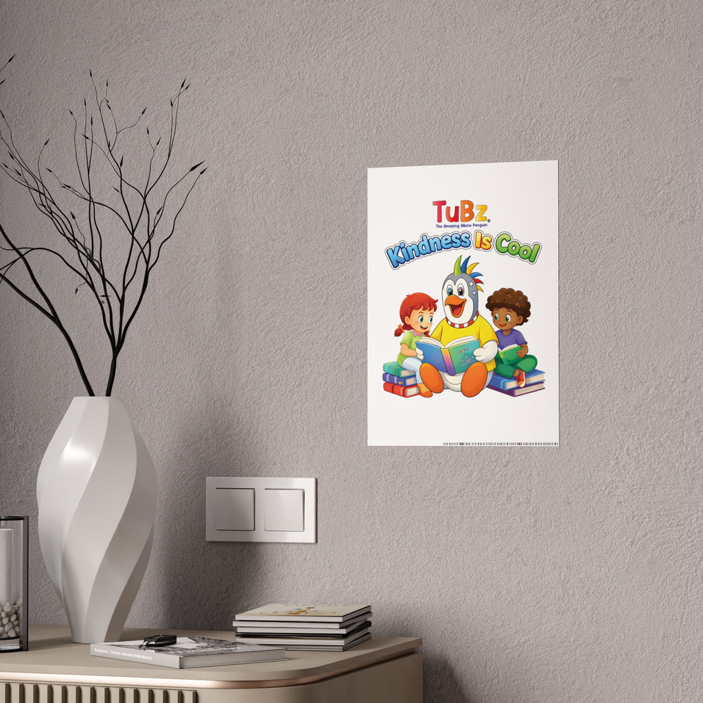 TuBz™ "Kindness Is Cool" Kids Poster - Classroom & Bedroom Wall Art | Smile Universe