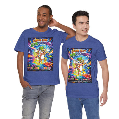 Potz™ Unisex Jersey Short Sleeve Tee – "Energy is My Superpower!" Graphic Tee | Smile Universe Collection
