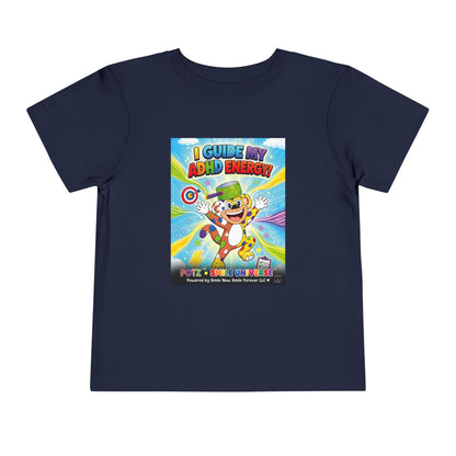 Potz™ Toddler Short Sleeve Tee – "I Guide My ADHD Energy!" Graphic Tee | Smile Universe Collection