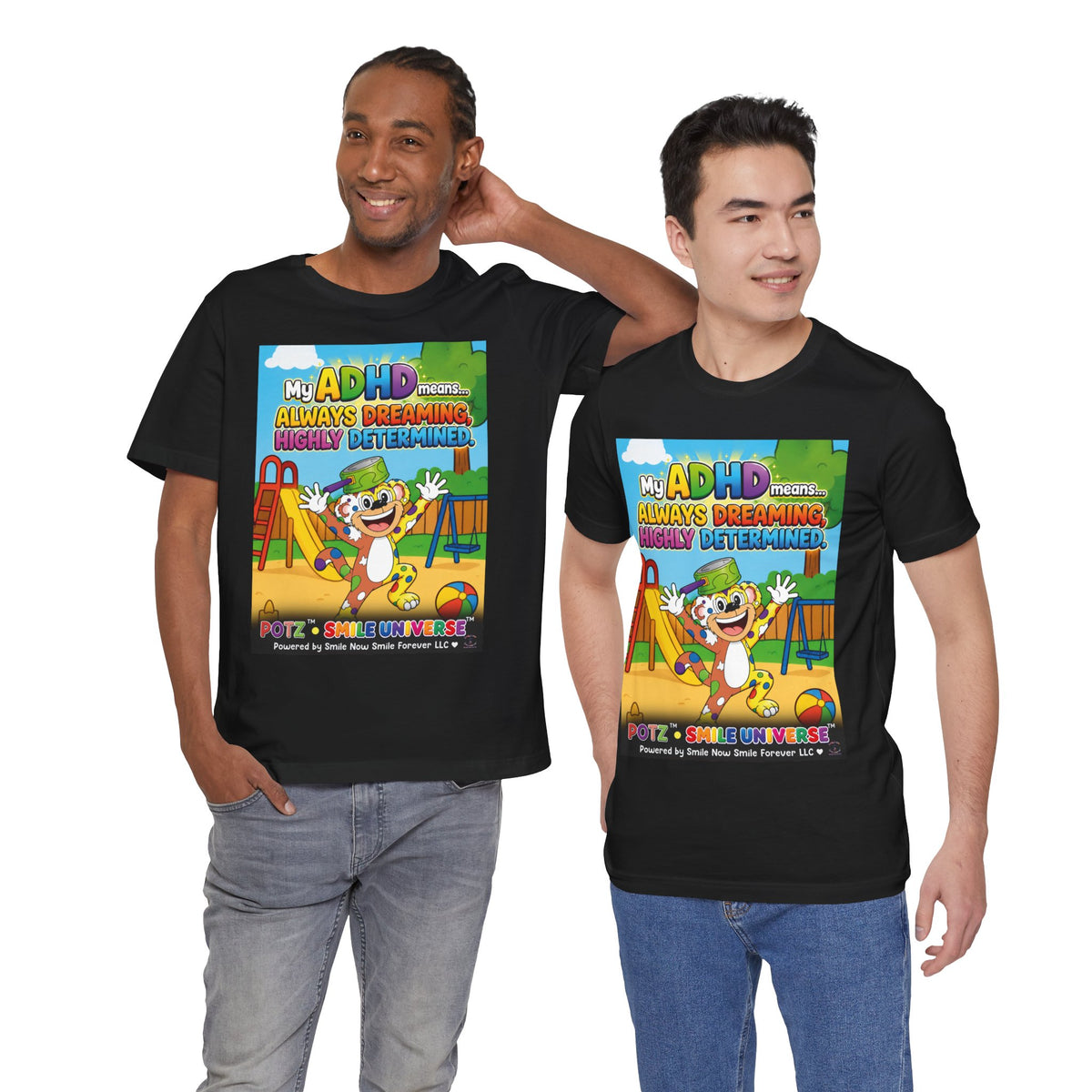 Potz™ Unisex Jersey Short Sleeve Tee – "My ADHD Means Always Dreaming, Highly Determined" Graphic Tee | Smile Universe Collection