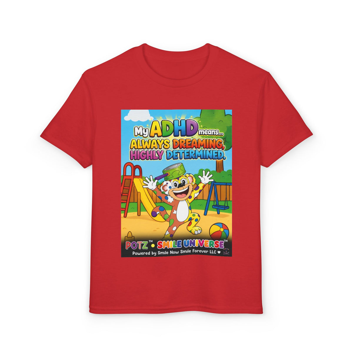 Potz™ Youth DryBlend® T-Shirt – "My ADHD Means Always Dreaming, Highly Determined" Graphic Tee | Smile Universe Collection