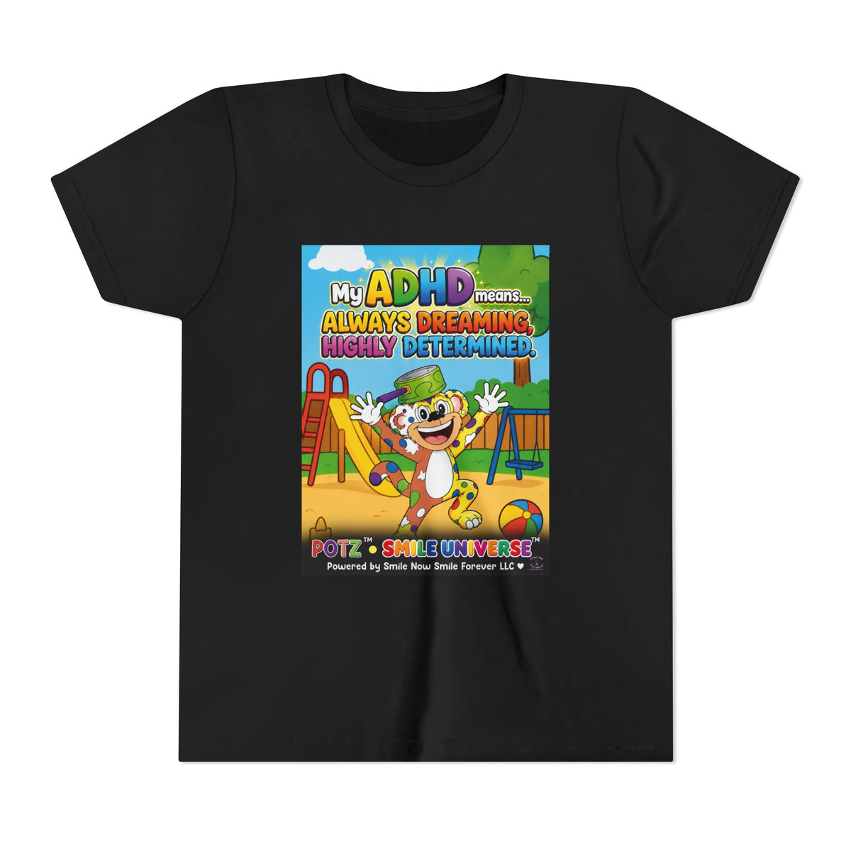 Potz™ Youth Short Sleeve Tee – "My ADHD Means Always Dreaming, Highly Determined" Graphic Tee | Smile Universe Collection