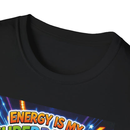 Potz™ Unisex Softstyle T-Shirt – "Energy is My Superpower!" Graphic Tee | Smile Universe Collection