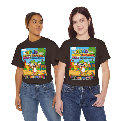 Potz™ Unisex Heavy Cotton™ Tee – "My ADHD Means Always Dreaming, Highly Determined" Graphic Tee | Smile Universe Collection