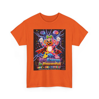 Panz™ Unisex Heavy Cotton™ Tee For Adult – "My Energy is Powerful" Graphic Tee | Smile Universe Collection