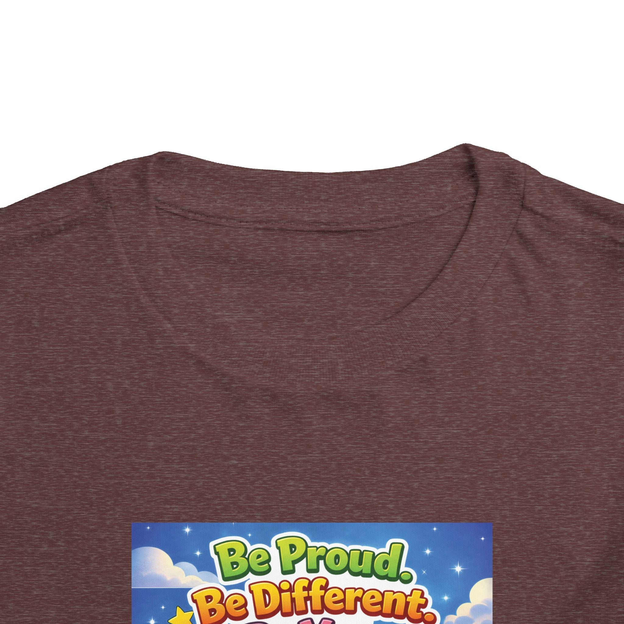 TuBz™ "Be Proud. Be Different. Be You." Toddler T- Shirt - Inspirational Kids Tee