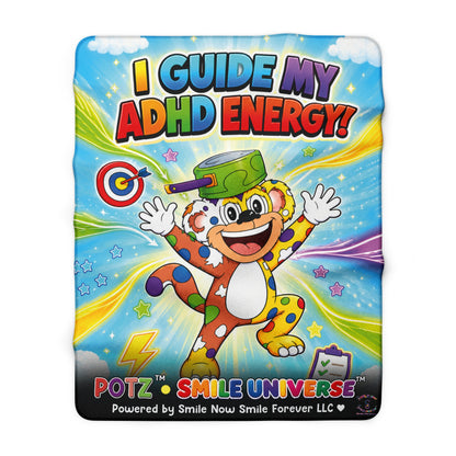Potz™ Sherpa Fleece Blanket – "I Guide My ADHD Energy!" Graphic Throw | Smile Universe Collection