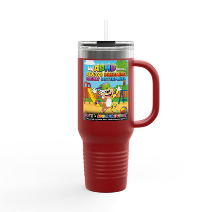 Potz™ Insulated Travel Mug 40oz – "My ADHD Means Always Dreaming, Highly Determined" Graphic Tumbler | Smile Universe Collection