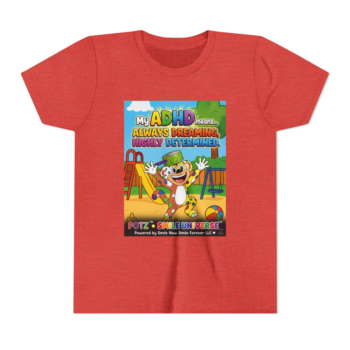 Potz™ Youth Short Sleeve Tee – "My ADHD Means Always Dreaming, Highly Determined" Graphic Tee | Smile Universe Collection
