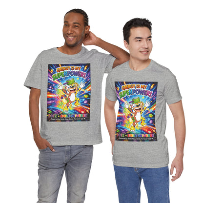 Potz™ Unisex Jersey Short Sleeve Tee – "Energy is My Superpower!" Graphic Tee | Smile Universe Collection