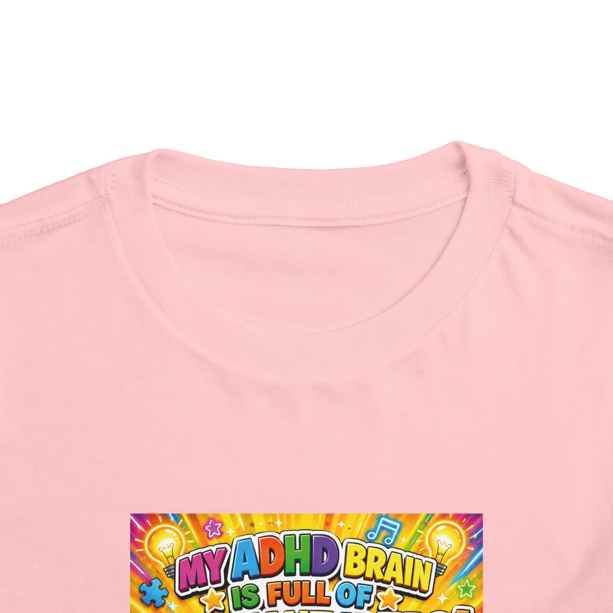 Potz™ Toddler Short Sleeve Tee – "My ADHD Brain is Full of Brilliant Ideas!" Graphic Tee | Smile Universe Collection