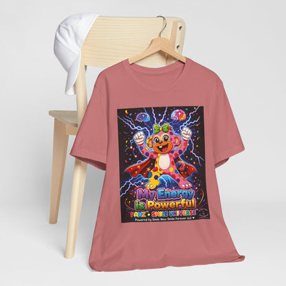 Panz™ Unisex Jersey Short Sleeve Tee For Adult– "My Energy is Powerful" Graphic Tee | Smile Universe Collection