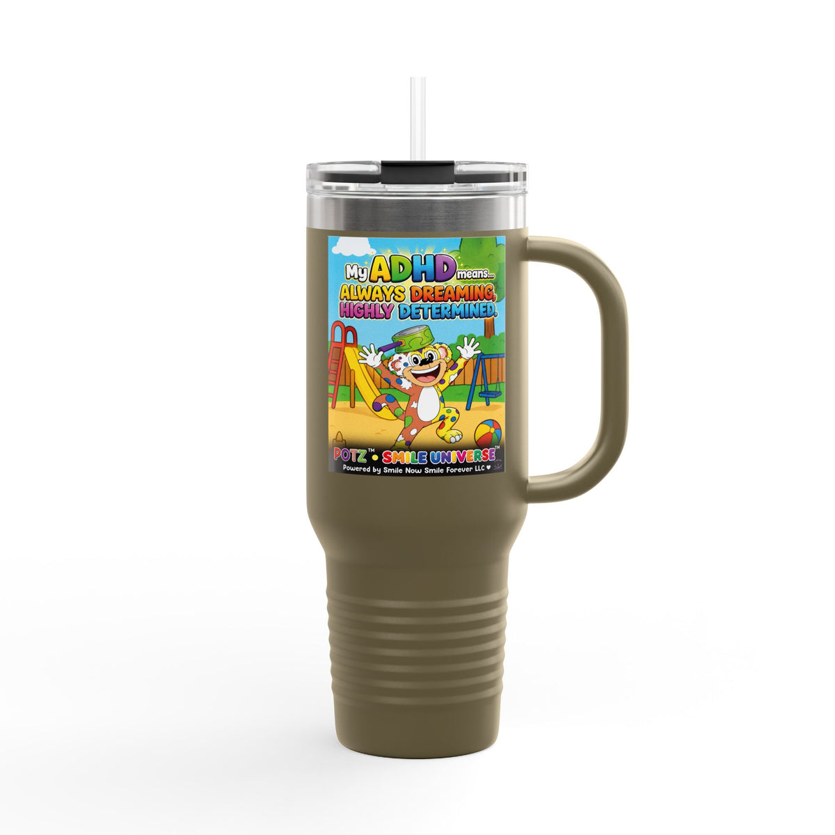 Potz™ Insulated Travel Mug 40oz – "My ADHD Means Always Dreaming, Highly Determined" Graphic Tumbler | Smile Universe Collection