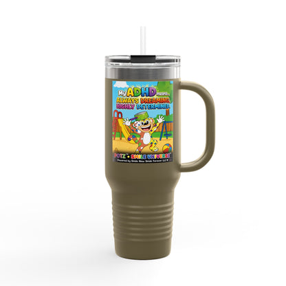 Potz™ Insulated Travel Mug 40oz – "My ADHD Means Always Dreaming, Highly Determined" Graphic Tumbler | Smile Universe Collection