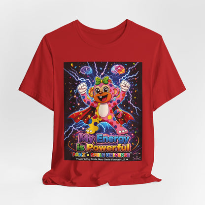 Panz™ Unisex Jersey Short Sleeve Tee For Adult– "My Energy is Powerful" Graphic Tee | Smile Universe Collection