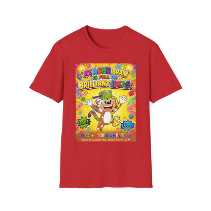 Potz™ Unisex Softstyle T-Shirt – "My ADHD Brain is Full of Brilliant Ideas!" Graphic Tee | Smile Universe Collection