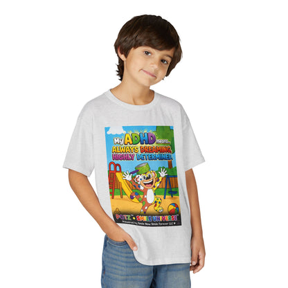 Potz™ Youth DryBlend® T-Shirt – "My ADHD Means Always Dreaming, Highly Determined" Graphic Tee | Smile Universe Collection