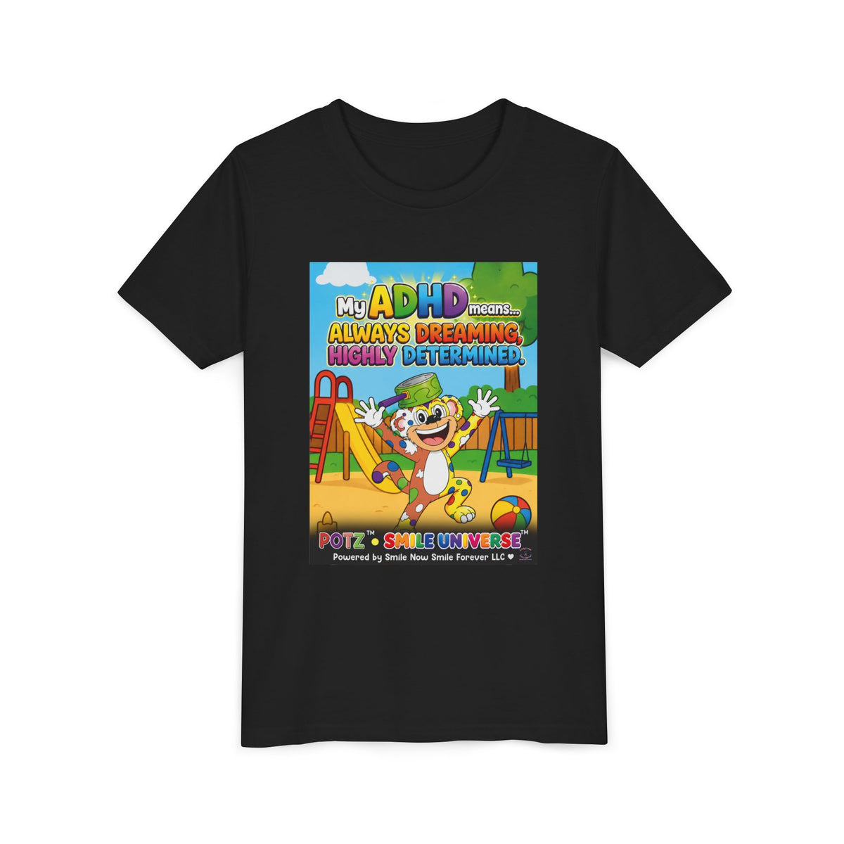 Potz™ Youth Short Sleeve Tee – "My ADHD Means Always Dreaming, Highly Determined" Graphic Tee | Smile Universe Collection