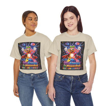 Panz™ Unisex Heavy Cotton™ Tee For Adult – "My Energy is Powerful" Graphic Tee | Smile Universe Collection