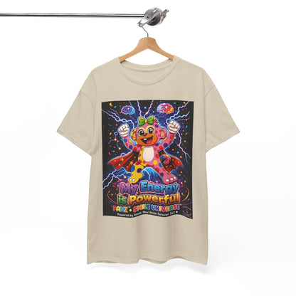 Panz™ Unisex Heavy Cotton™ Tee For Adult – "My Energy is Powerful" Graphic Tee | Smile Universe Collection