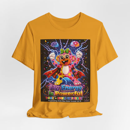 Panz™ Unisex Jersey Short Sleeve Tee For Adult– "My Energy is Powerful" Graphic Tee | Smile Universe Collection
