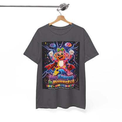 Panz™ Unisex Heavy Cotton™ Tee For Adult – "My Energy is Powerful" Graphic Tee | Smile Universe Collection