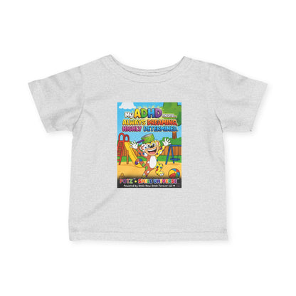 Potz™ Infant Fine Jersey Tee – "My ADHD Means Always Dreaming, Highly Determined" Graphic Tee | Smile Universe Collection