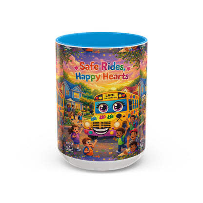 Lani™ Colorful Mug (11oz & 15oz) – "Safe Rides, Happy Hearts" Graphic