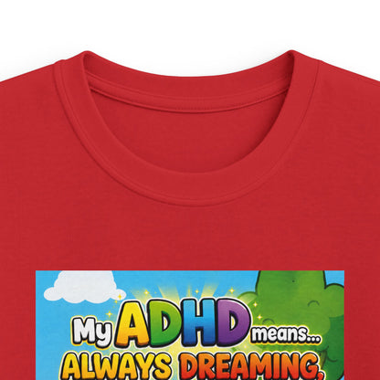 Potz™ Kids Softstyle Tee – "My ADHD Means Always Dreaming, Highly Determined" Graphic Tee | Smile Universe Collection