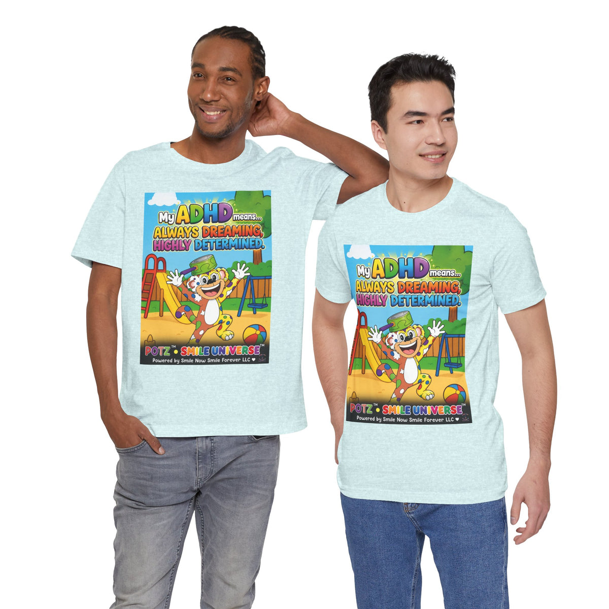 Potz™ Unisex Jersey Short Sleeve Tee – "My ADHD Means Always Dreaming, Highly Determined" Graphic Tee | Smile Universe Collection