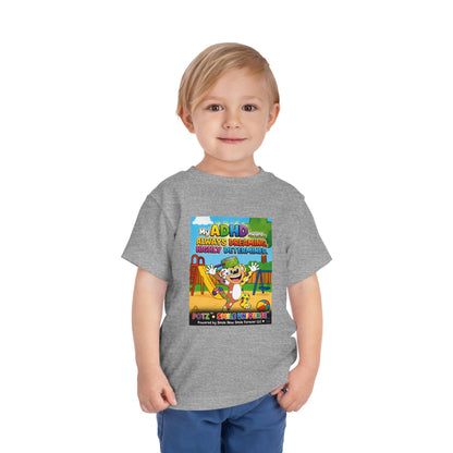 Potz™ Toddler Short Sleeve Tee – "My ADHD Means Always Dreaming, Highly Determined" Graphic Tee | Smile Universe Collection