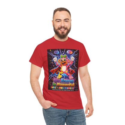 Panz™ Unisex Heavy Cotton™ Tee For Adult – "My Energy is Powerful" Graphic Tee | Smile Universe Collection