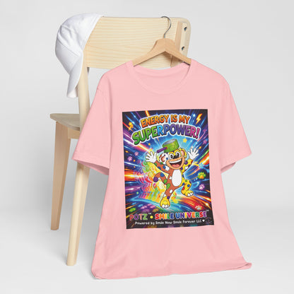 Potz™ Unisex Jersey Short Sleeve Tee – "Energy is My Superpower!" Graphic Tee | Smile Universe Collection
