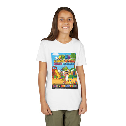 Potz™ Youth Short Sleeve Tee – "My ADHD Means Always Dreaming, Highly Determined" Graphic Tee | Smile Universe Collection