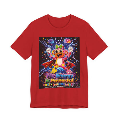 Panz™ Unisex Jersey Short Sleeve Tee For Adult– "My Energy is Powerful" Graphic Tee | Smile Universe Collection