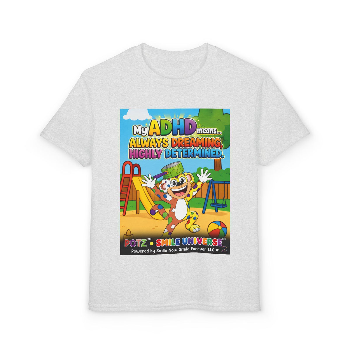 Potz™ Youth DryBlend® T-Shirt – "My ADHD Means Always Dreaming, Highly Determined" Graphic Tee | Smile Universe Collection