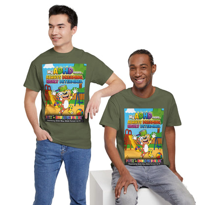 Potz™ Unisex Heavy Cotton™ Tee – "My ADHD Means Always Dreaming, Highly Determined" Graphic Tee | Smile Universe Collection