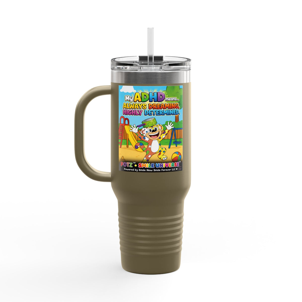 Potz™ Insulated Travel Mug 40oz – "My ADHD Means Always Dreaming, Highly Determined" Graphic Tumbler | Smile Universe Collection