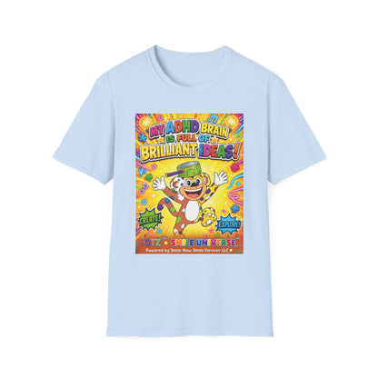 Potz™ Unisex Softstyle T-Shirt – "My ADHD Brain is Full of Brilliant Ideas!" Graphic Tee | Smile Universe Collection
