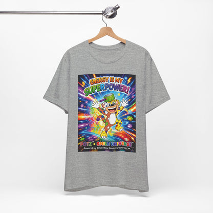 Potz™ Unisex Jersey Short Sleeve Tee – "Energy is My Superpower!" Graphic Tee | Smile Universe Collection