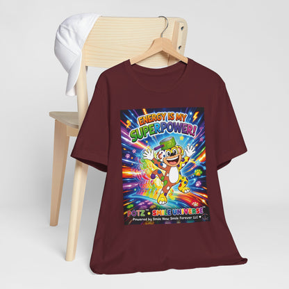 Potz™ Unisex Jersey Short Sleeve Tee – "Energy is My Superpower!" Graphic Tee | Smile Universe Collection