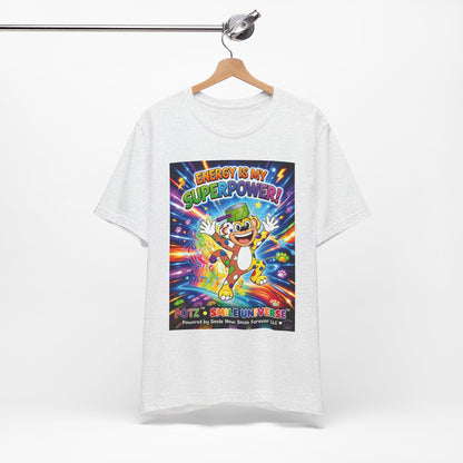 Potz™ Unisex Jersey Short Sleeve Tee – "Energy is My Superpower!" Graphic Tee | Smile Universe Collection