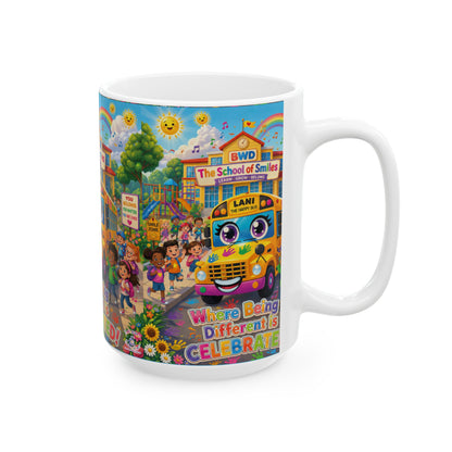 Lani™ Ceramic Mug (11oz & 15oz) – "Where Being Different is CELEBRATED!" Graphic