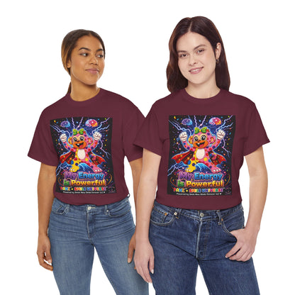 Panz™ Unisex Heavy Cotton™ Tee For Adult – "My Energy is Powerful" Graphic Tee | Smile Universe Collection