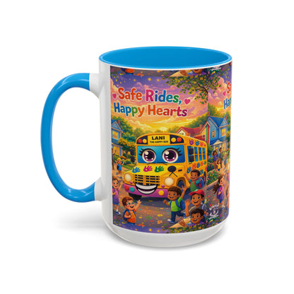 Lani™ Colorful Mug (11oz & 15oz) – "Safe Rides, Happy Hearts" Graphic