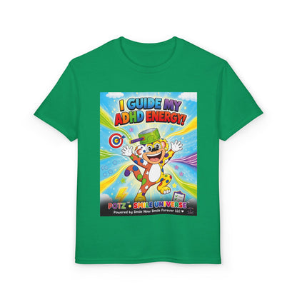 Potz™ Youth DryBlend® T-Shirt – "I Guide My ADHD Energy!" Graphic Tee | Smile Universe Collection