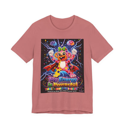 Panz™ Unisex Jersey Short Sleeve Tee For Adult– "My Energy is Powerful" Graphic Tee | Smile Universe Collection