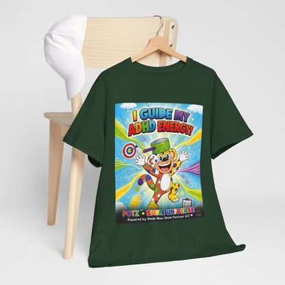 Potz™ Unisex Heavy Cotton™ Tee – "I Guide My ADHD Energy!" Graphic Tee | Smile Universe Collection