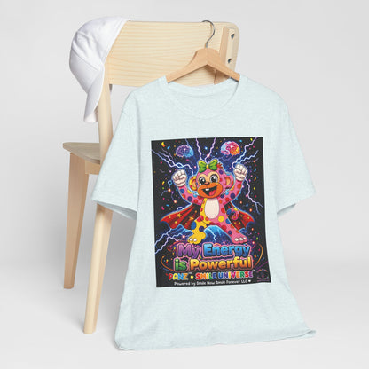 Panz™ Unisex Jersey Short Sleeve Tee For Adult– "My Energy is Powerful" Graphic Tee | Smile Universe Collection