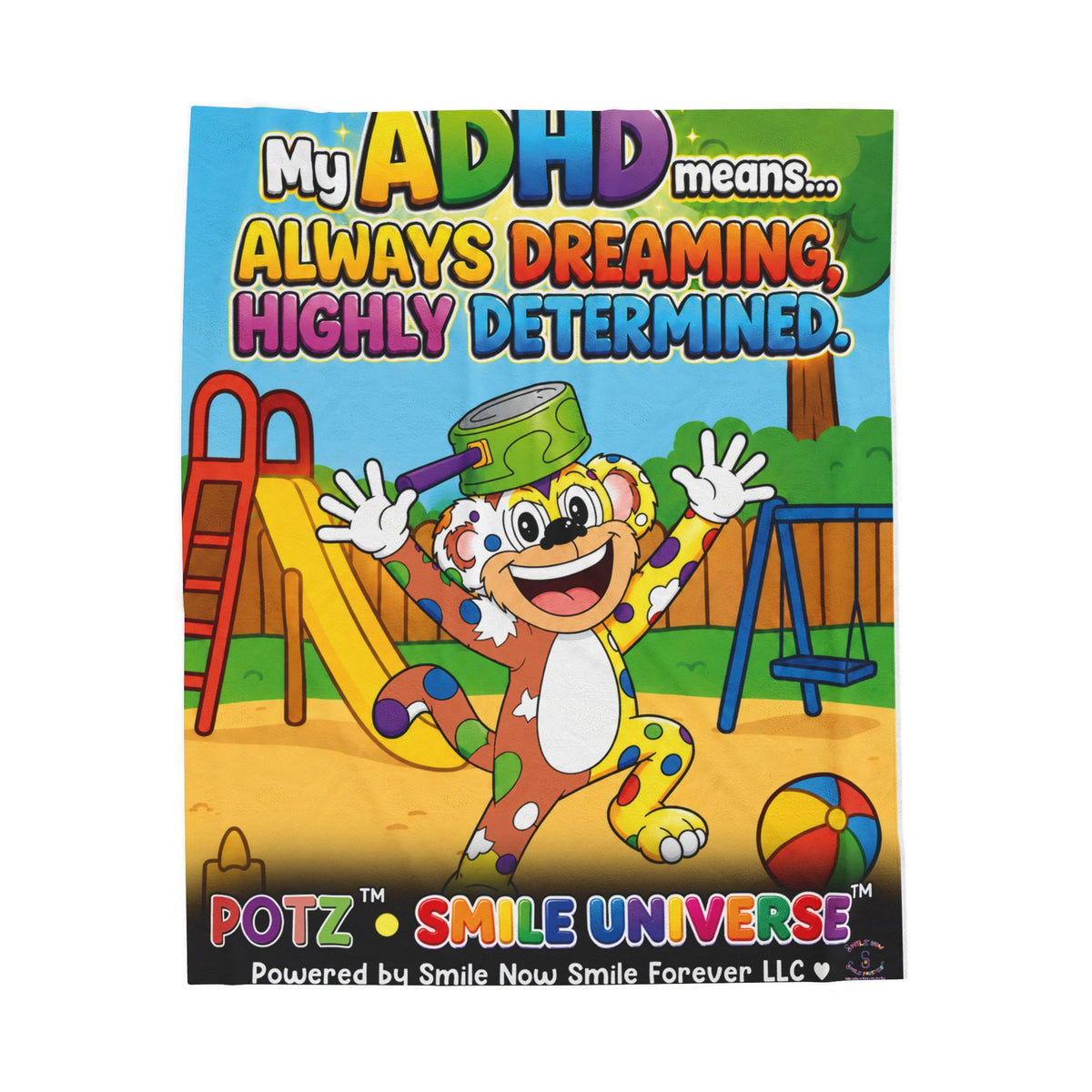 Potz™ Velveteen Plush Blanket – "My ADHD Means Always Dreaming, Highly Determined" Graphic Throw | Smile Universe Collection